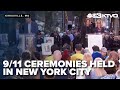 9/11 ceremonies held in New York City