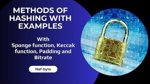 Methods of Hashing | Sponge, Keccak, Collision | Information Security Tutorial by Nafay Ur Rehman