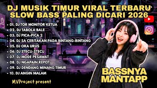 DJ Lagu Timur Viral 2026🔥Tor Monitor Ketua x Tabola Bale x Pica-Pica 2 Full Bass Jedag Jedug Terbaru