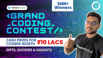 Grand Coding Contest by Newton School | Explained in Detail || Newton School
