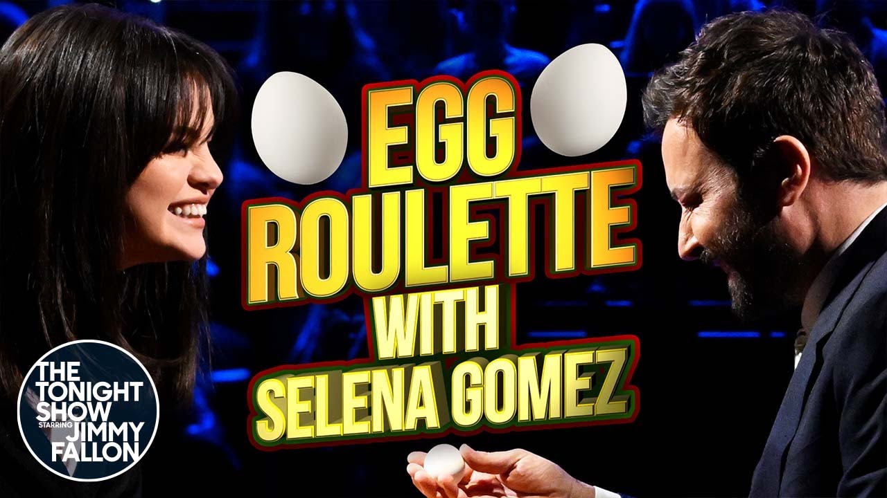 Egg Roulette with Selena Gomez  The Tonight Show Starring Jimmy Fallon