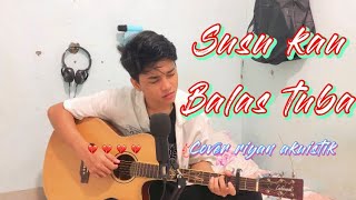 Susu kau balas tuba 🥲🥲sungguh tegaaa!!!