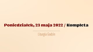 Kompleta | 23 maja 2022