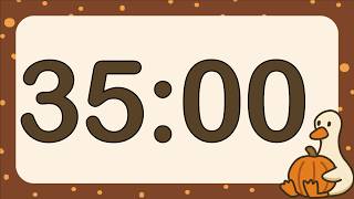 35 Minute Cute Pumpkin Goose Fall Classroom Timer (Fun Electric Piano Alarm at End, No Music)