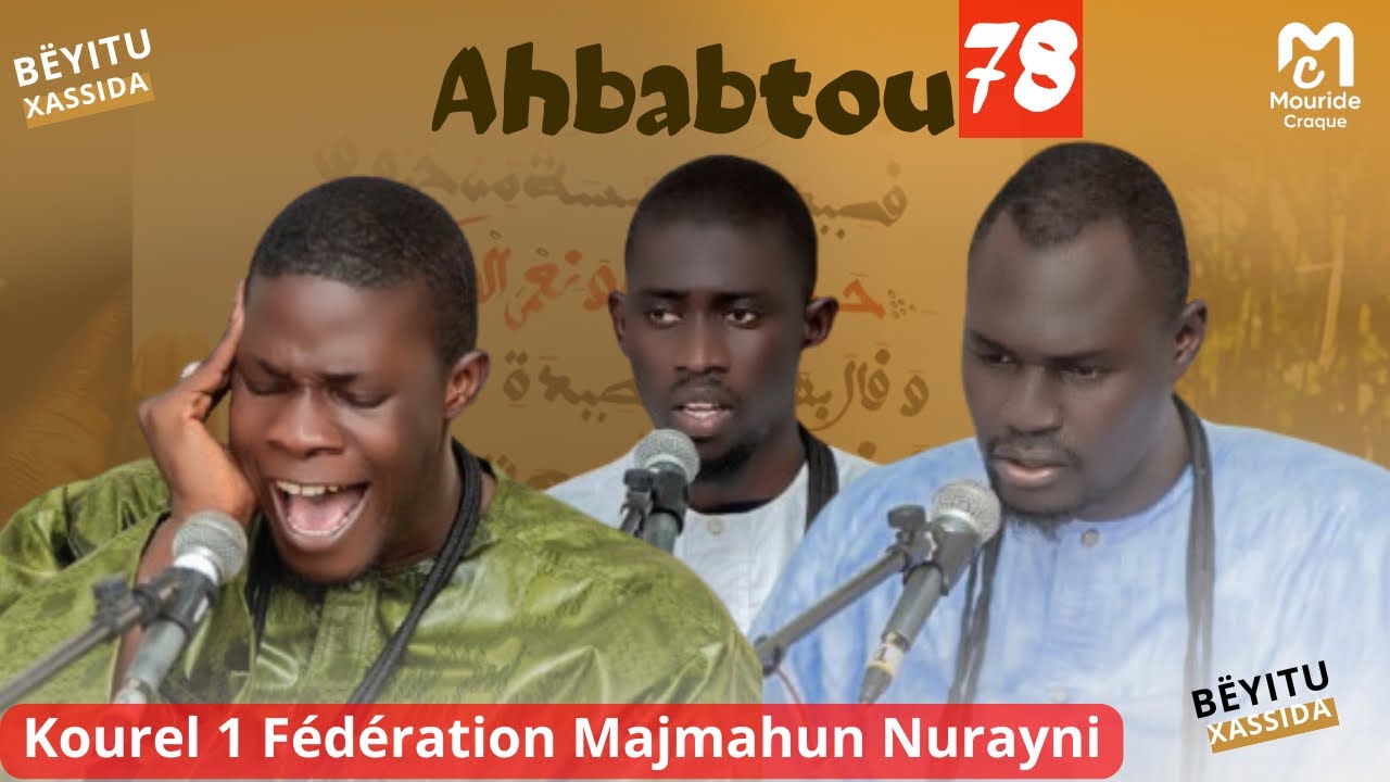 ORIGINAL Ahbabtou 78 kourél 1 Fédération Majmahun Nurayni