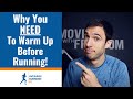 Why you need to warm up before running  but not all running warm ups are the same