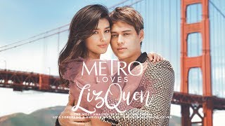 EXCLUSIVE: #MetroLovesLizQuen TV Special Featuring Liza Soberano and Enrique Gil