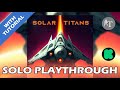 Tutorial  solo playthrough preview of solar titans  solo board game old