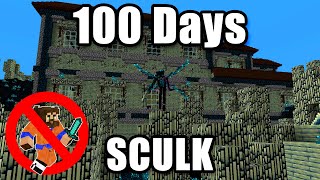 What Happen if you let the Sculk Horde Mod infect for 100 Days