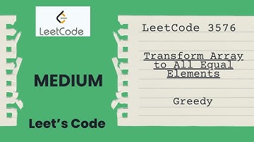 LeetCode 3576. Transform Array to All Equal Elements | Greedy | Medium | O(N)