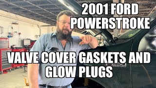 2001 Ford F250 7.3 Powerstroke misfire, valve cover gasket and glow plug replacement