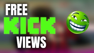 NEW KICK VIEWS WORKING 100%