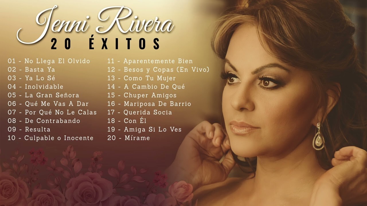 Lo Mejor de Jenni Rivera - 20 Canciones de Oro Para Recordar