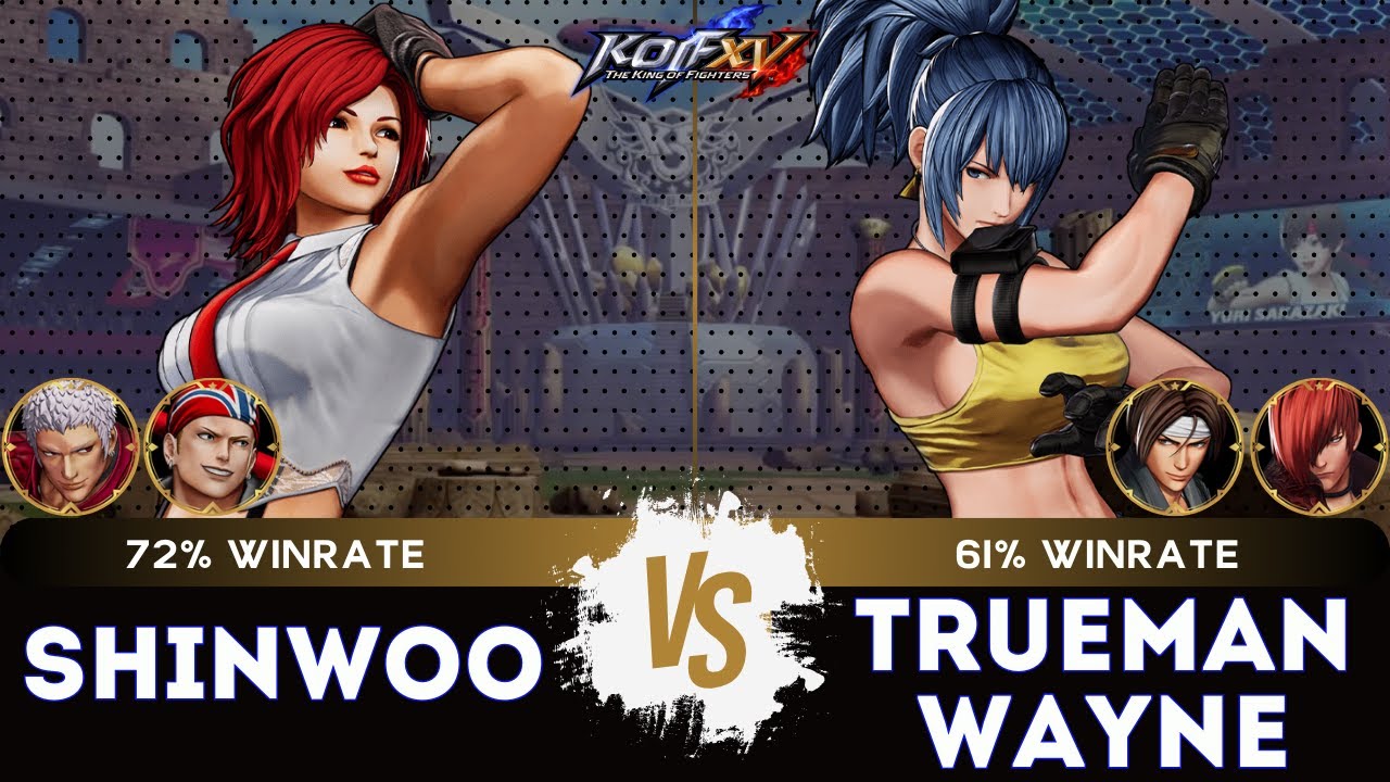 KOF XV ▰ SHINWOO (Billy/Vanessa/O.Yashiro) 🆚 TRUEMAN WAYNE (Leona/Iori/Kyo)🎞️Replay Match - 1/26