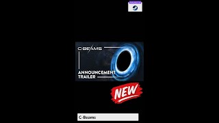 C-Beams | Announcement Trailer