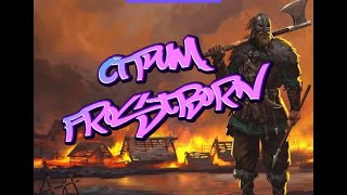 СТРИМ Frostborn: Action RP