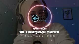 SILUSERENG PEDDI || PUTRI ALFI || JEEYALL PRO