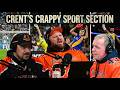 Episode 133 Crent's Crappy Sport Section | The Baron Files Podcast