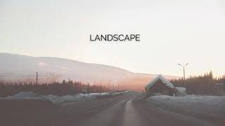 Background Landscape | Beautiful Ambient/Calm Mix