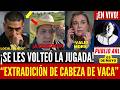 ULTIMA HORA! LUTO EN EL PAN. EXTRADICIÓN A CABEZA DE VACA. MEXICO RESPONDE CON FUEGO EUA. MARU SHOCK