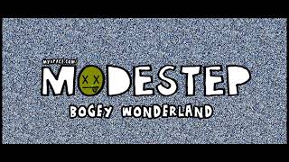 Modestep - Bogey Wonderland (Dubstep)