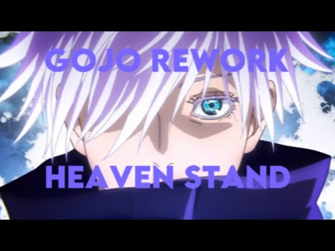 [Heaven Stand] Reworked Gojo Showcase - YouTube
