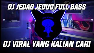 DJ JEDAG JEDUG FULL BASS VIRAL TIKTOK TERBARU 2022 DJ WILFEXBOR