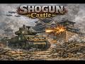 本土決戦の戦車ゲームShogun Castle