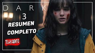 DARK Temporada 3 / Te la cuento