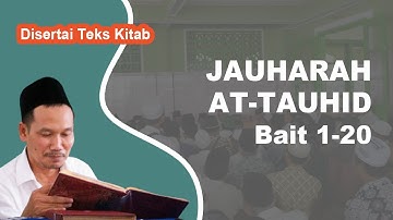Ngaji Kitab Jauharah At-Tauhid # No. 1-20 # Disertai Teks Kitab | Gus Baha Terbaru