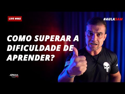 Aula #002 - Como superar a dificuldade de aprender? | AprovaPM