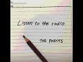 【リリックビデオ】Listen to the radio / THE PARTYS(ザ パーリーズ)