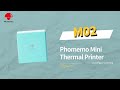 Introducing丨Phomemo M02 Mini Thermal Printer