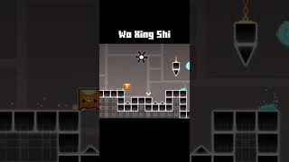 Wo Xing Shi | Geometry Dash 2.2 #shorts