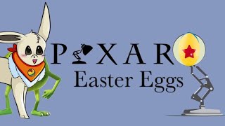 Best Easter ÆGs in my Favorite Pixar Films
