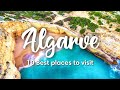 ALGARVE, PORTUGAL (2022) | 10 Incredible Places To Visit In The Algarve