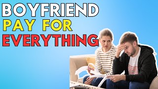 Should Your Boyfriend Pay For Everything?