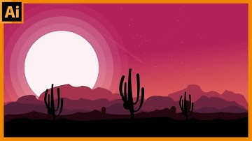 Make this beautiful Desert Scape | Adobe Illustrator CC 2020 Tutorial
