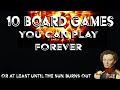 10 games you can play forever