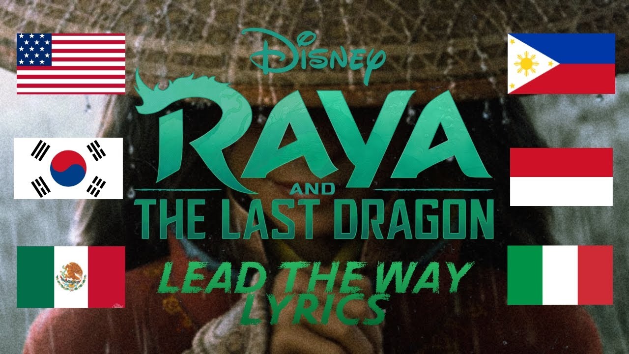 Lead the Way | Raya and the Last Dragon (Multi-language lyrics) - YouTube