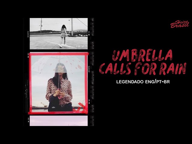 Heize - Umbrella Calls for Rain (feat. NAFLA) | Legendado ENG/PT-BR class=