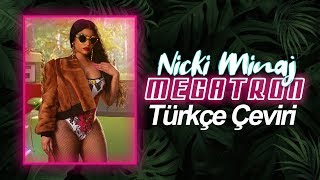 Nicki Minaj MEGATRON Türkçe Çeviri