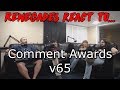 Renegades React to... Comment Awards v65