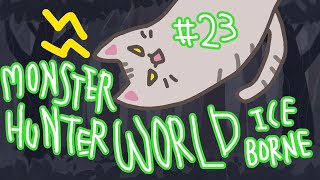 【#MHW 】#23 何か色々取りに行きたい！！【#曇月りつ ／#初見大歓迎  】
