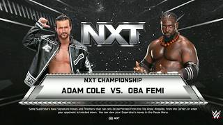 WWE 2K25 Adam Cole vs Oba Femi - NXT Title