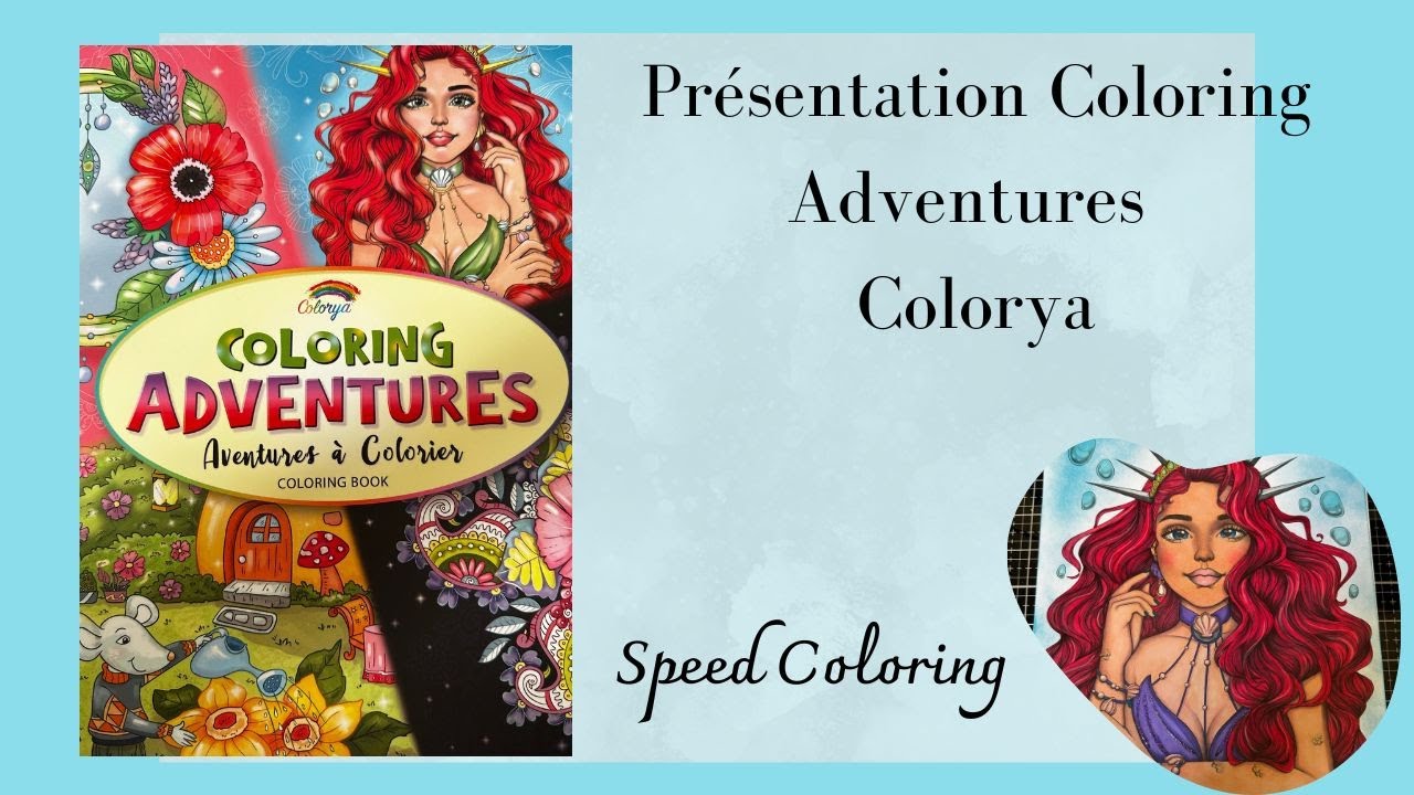 Présentation: Coloring Adventures [Colorya] 