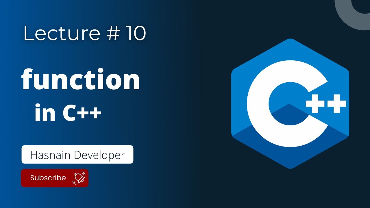 Function in C++ | Declaring and calling a function | Lecture # 10 | C++ ...