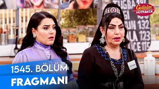 Gelinim Mutfakta 1545. Bölüm Fragmanı