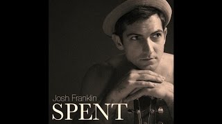 Josh Franklin - Masterpiece