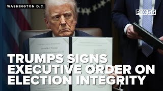 FULL VIDEO: Trump signs executive order aimed at 'fixing election,' promoting integrity